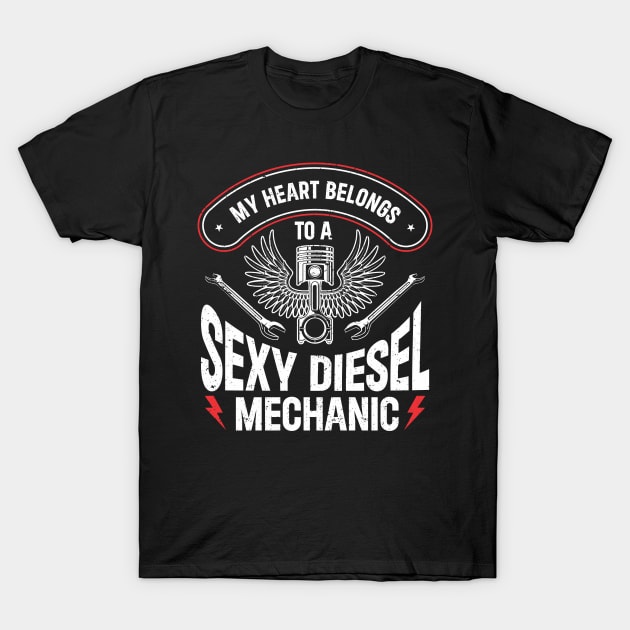 Vintage Mechanic Girlfriend Diesel Mechanic Wife T-Shirt by IngeniousMerch